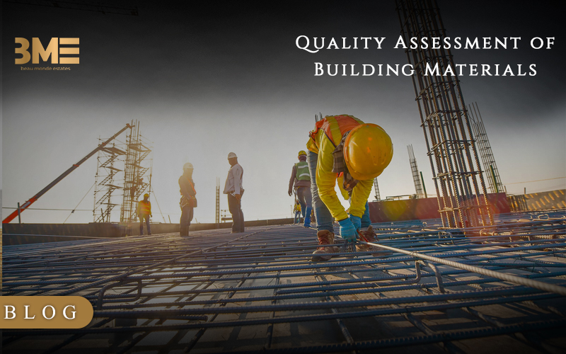 Quality Assessment of Building Materials